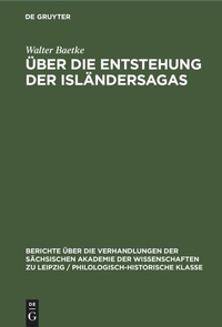 Abbildung von: UEber Die Entstehung Der Islaendersagas - Mercury Learning and Information