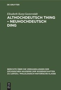 Cover: Althochdeutsch Thing - Neuhochdeutsch Ding - De Gruyter
