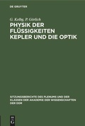 Cover: Physik der Fl&uuml;ssigkeiten Kepler und die Optik - De Gruyter