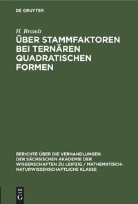 Abbildung von: UEber Stammfaktoren Bei Ternaeren Quadratischen Formen - Mercury Learning and Information
