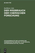 Bild: Der Missbrauch Der Chemischen Forschung - Mercury Learning and Information