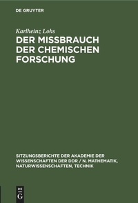 Bild: Der Missbrauch Der Chemischen Forschung - Mercury Learning and Information