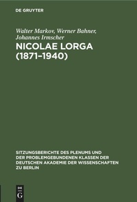 Abbildung von: Nicolae Lorga (1871-1940) - Mercury Learning and Information