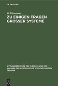 Cover: Zu einigen Fragen gro&szlig;er Systeme - De Gruyter