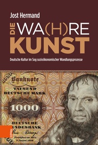 Abbildung von: DIE WA(H)RE KUNST - Böhlau