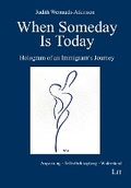 Cover: When Someday Is Today - Lit Verlag