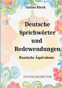 Abbildung von: Deutsche Sprichwörter und Redewendungen - Books on Demand