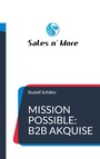 Cover: Mission Possible: B2B Akquise - Books on Demand