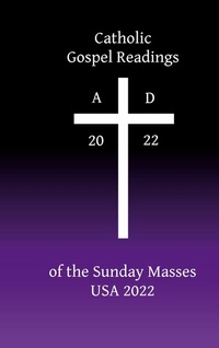 Abbildung von: Catholic Gospel Readings of the Sunday Masses - BoD - Books on Demand