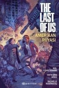 Enlarge image Cover: The Last Of Us Amerikan Rüyasi - Epsilon Yayinevi