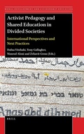 Cover: Activist Pedagogy and Shared Education in Divided Societies - Brill