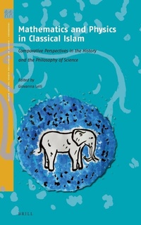 Abbildung von: Mathematics and Physics in Classical Islam - Brill