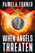 Cover: When Angels Threaten - Pamela Turner