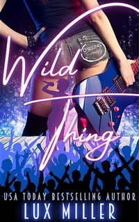 Enlarge image Cover: Wild Thing - Lux Miller