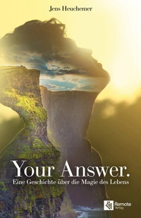 Enlarge image Cover: Your Answer. - Remote Verlag