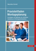 Cover: Praxisleitfaden Montageplanung - Hanser