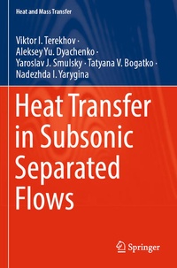 Enlarge image Cover: Heat Transfer in Subsonic Separated Flows - Springer