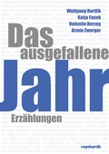 Cover: Das ausgefallene Jahr - Reinhardt, Friedrich