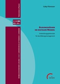 Cover: Bildungsh&auml;user im digitalen Wandel - wbv Media