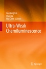 Cover: Ultra-Weak Chemiluminescence - Springer