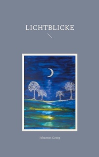 Enlarge image Cover: Lichtblicke - BoD - Books on Demand