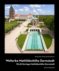 Cover: Welterbe Mathildenh&ouml;he Darmstadt - Justus-von-Liebig-Verlag