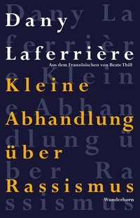 Abbildung von: Kleine Abhandlung über Rassismus - Das Wunderhorn