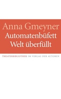 Cover: Automatenb&uuml;fett / Welt &uuml;berf&uuml;llt - Verlag der Autoren