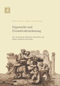 Cover: Eigensicht und Fremdwahrnehmung (ARGEIA 4) - Uni-Press Graz