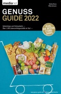 Cover: Genuss Guide 2022 - Geheimtipps und Schmankerln - medianet Verlag