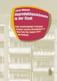 Abbildung von: Reproduktionskämpfe in der Stadt - Westfälisches Dampfboot