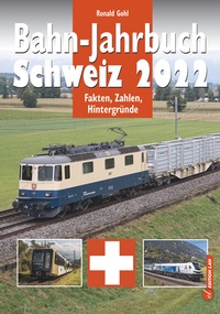 Abbildung von: Bahn-Jahrbuch Schweiz 2022 - Edition Lan