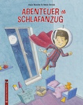 Cover: Abenteuer im Schlafanzug - Edition Pastorplatz