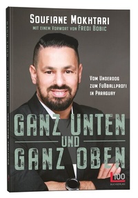 Abbildung von: Ganz unten und ganz oben - Vom Underdog zum Fußballprofi in Paraguay - L100 Verlag