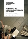 Bild: Monopole im medienindustriellen Komplex? - Büchner-Verlag