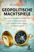 Cover: Geopolitische Machtspiele - Olzog ein Imprint der Lau Verlag & Handel KG