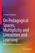 Cover: On Pedagogical Spaces, Multiplicity and Linearities and Learning - Springer