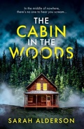 Cover: The Cabin in the Woods - AVON, a division of HarperCollins Publishers Ltd