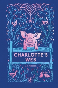Enlarge image Cover: Charlotte's Web - Puffin Classics
