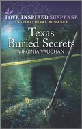 Cover: Texas Buried Secrets - Love Inspired Suspense