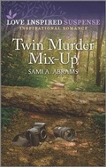 Cover: Twin Murder Mix-Up - Love Inspired Suspense