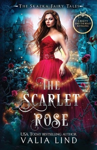 Enlarge image Cover: The Scarlet Rose - Skazka Press
