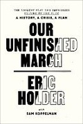 Cover: Our Unfinished March - Random House Inc