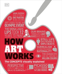 Enlarge image Cover: How Art Works - Dorling Kindersley
