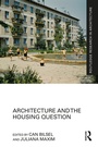 Cover: Architecture and the Housing Question - Routledge