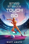 Cover: Touch and Go - Holiday House Inc