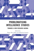 Cover: Problematising Intelligence Studies - Routledge