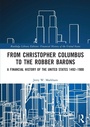 Cover: From Christopher Columbus to the Robber Barons - Routledge