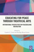 Cover: Educating for Peace through Theatrical Arts - Routledge