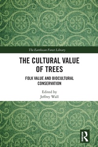 Abbildung von: The Cultural Value of Trees - Routledge